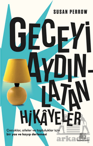 Geceyi Aydınlatan Hikayeler - Üçüncü Göz