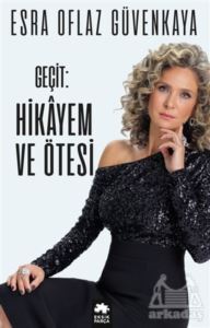 Geçit: Hikayem ve Ötesi (Ciltli) - Eksik Parça Yayınevi