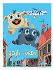 Geçit Töreni - Bingo Ve Roli'nin Maceraları - Doğan Egmont Yayıncılık