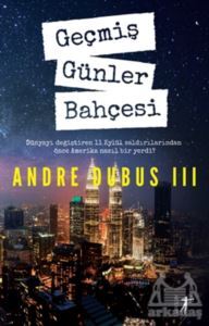 Geçmiş Günler Bahçesi - Artemis Yayınları