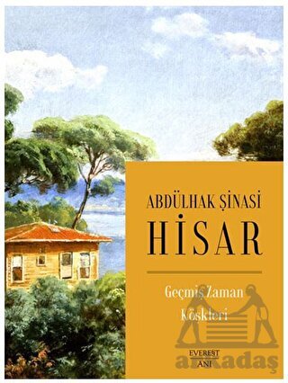 Geçmiş Zaman Köşkleri - Everest Yayınları