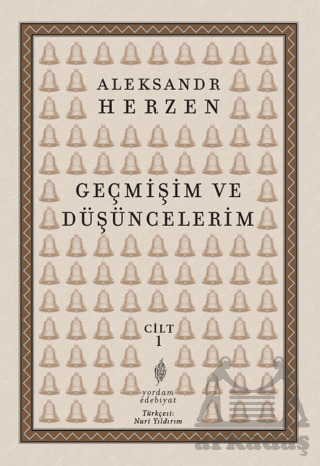 Geçmişim Ve Düşüncelerim Cilt 1 - 1