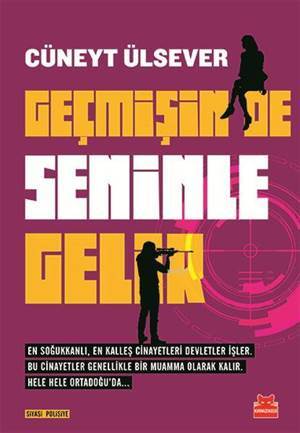 Geçmişin De Seninle Gelir - Kırmızı Kedi Yayınevi