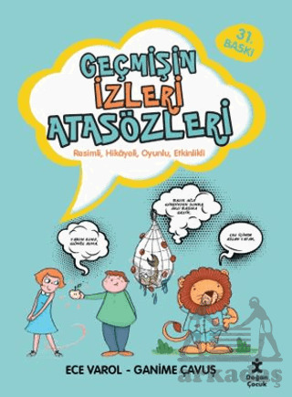 Geçmişin İzleri Atasözleri - Doğan Çocuk
