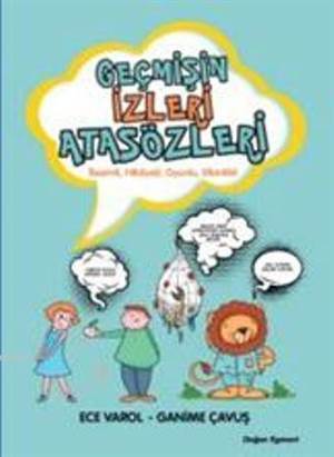 Geçmişin İzleri Atasözleri - Doğan Egmont Yayıncılık