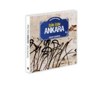 Geçmişten Bugüne İsim İsim Ankara - Boyut Yayın Grubu