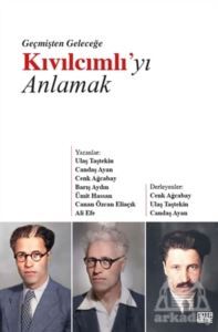 Geçmişten Geleceğe Kıvılcımlı’Yı Anlamak - Nota Bene Yayınları