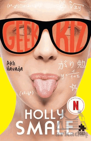 Geek Kız 2 - Aklı Havada - Eksik Parça Yayınları