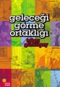 Geleceği Görme Ortaklığı - 1