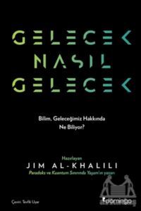 Gelecek Nasıl Gelecek - 1