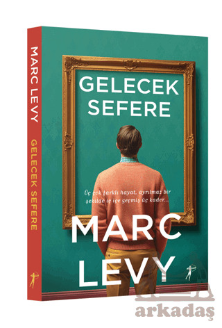 Gelecek Sefere - Artemis Yayınları