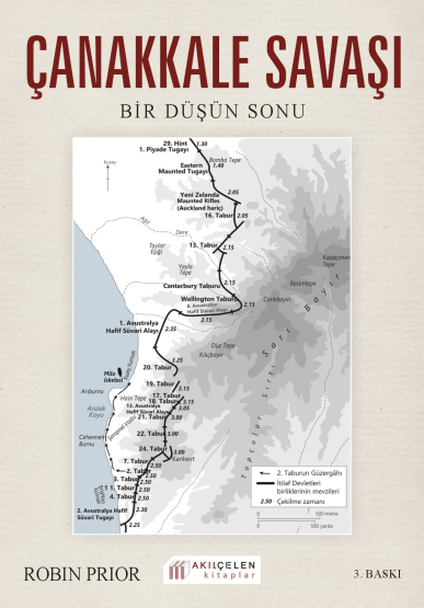 Çanakkale Savaşı - Bir Düşün Sonu - Akılçelen Kitaplar