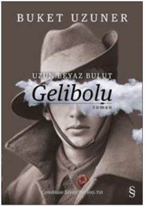 Gelibolu; Uzun Beyaz Bulut - Everest Yayınları