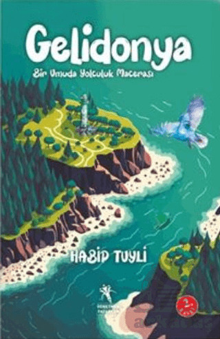 Gelidonya - Bir Umuda Yolculuk Macera (8+Yaş) - Öğretmen Yazarlar