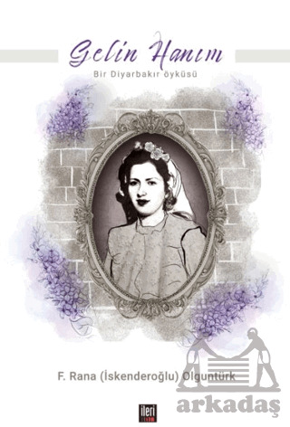 Gelin Hanım - İleri Yayınları