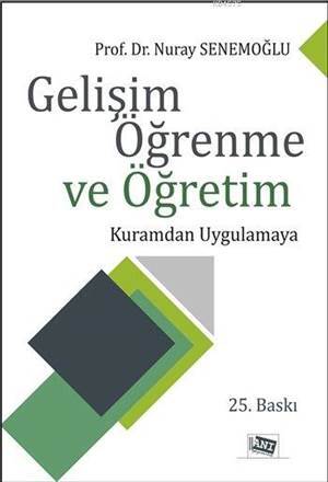 Gelişim Öğrenme Ve Öğretim - Anı Yayıncılık