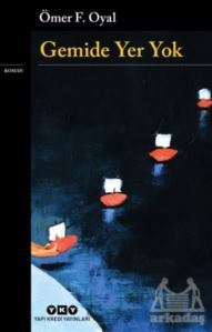Gemide Yer Yok - Yapı Kredi Yayınları