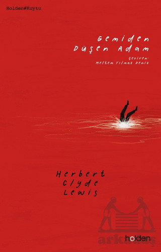 Gemiden Düşen Adam - Holden Kitap