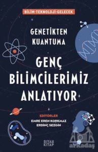 Genç Bilimcilerimiz Anlatıyor - 1