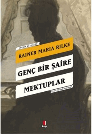 Genç Bir Şaire Mektuplar - Kapı Yayınları
