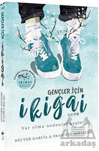 Gençler İçin İkigai - İndigo Kitap