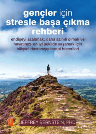 Gençler İçin Stresle Başa Çıkma Rehberi- The Stress Survival Guide For Teens - Nobel Yaşam