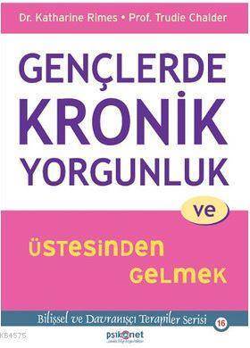 Gençlerde Kronik Yorgunluk Ve Üstesinden Gelmek - 1