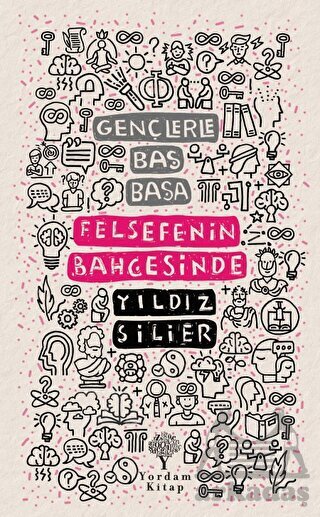 Gençlerle Baş Başa: Felsefenin Bahçesinde - Yordam Kitap
