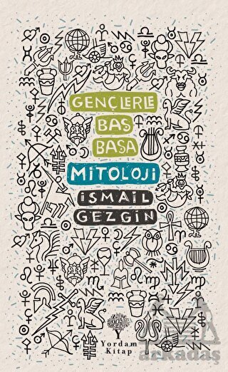 Gençlerle Baş Başa: Mitoloji - Yordam Kitap