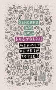Gençlerle Baş Başa Sosyoloji - Yordam Kitap