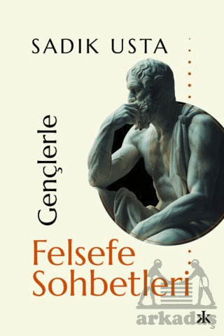 Gençlerle Felsefe Sohbetleri - Kafka Kitap