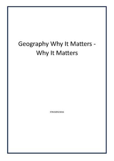 Geography Why It Matters - Why It Matters - Publisher