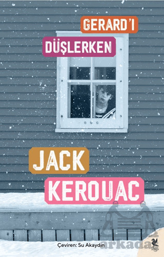 Gerard'ı Düşlerken - Siren Yayınları