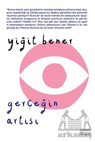 Gerçeğin Artısı - Everest Yayınları