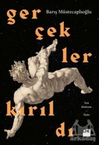 Gerçekler Kırıldı - Doğan Kitap