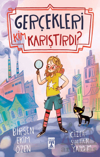 Gerçekleri Kim Karıştırdı? - İlk Genç Timaş