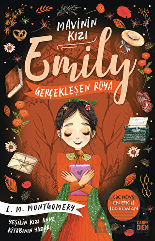 Gerçekleşen Rüya - Mavinin Kızı Emily - Carpe Diem Kitapları