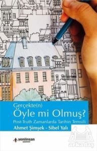 Gerçekten Öyle Mi Olmuş? - 1