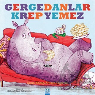 Gergedanlar Krep Yemez - Altın Kitaplar