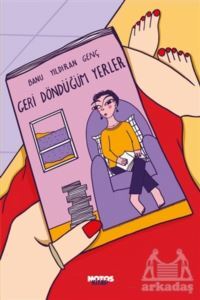 Geri Döndüğüm Yerler - Notos Kitap
