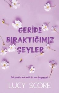 Geride Bıraktığımız Şeyler - Martı Yayınları