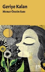 Geriye Kalan - Parma Kitap