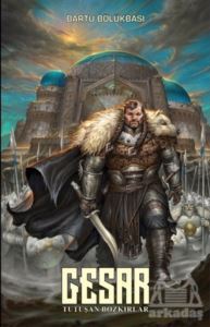 Gesar: Tutuşan Bozkırlar - Presstij Kitap