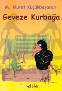 Geveze Kurbağa (Öykü) - Bulut Yayınları
