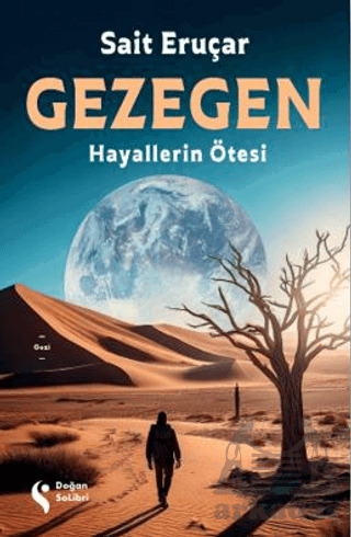 Gezegen Hayallerin Ötesi - 1