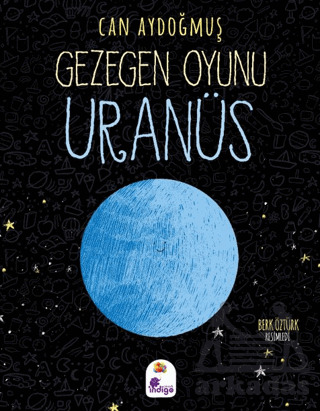 Gezegen Oyunu - Uranüs - İndigo Çocuk