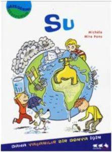 Gezegenimi Seviyorum - Su - Caretta Yayıncılık