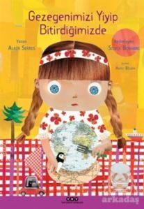 Gezegenimizi Yiyip Bitirdiğimizde - Yapı Kredi Yayınları