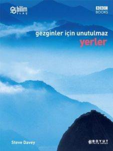 Gezginler İçin Unutulmaz Yerler - Boyut Yayın Grubu