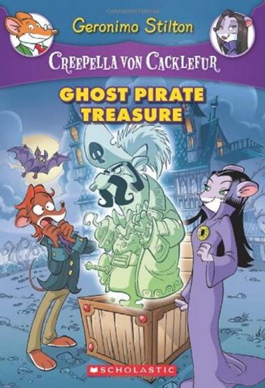 Ghost Pirate Treasure (Creepella von Cacklefur) - Scholastic USA